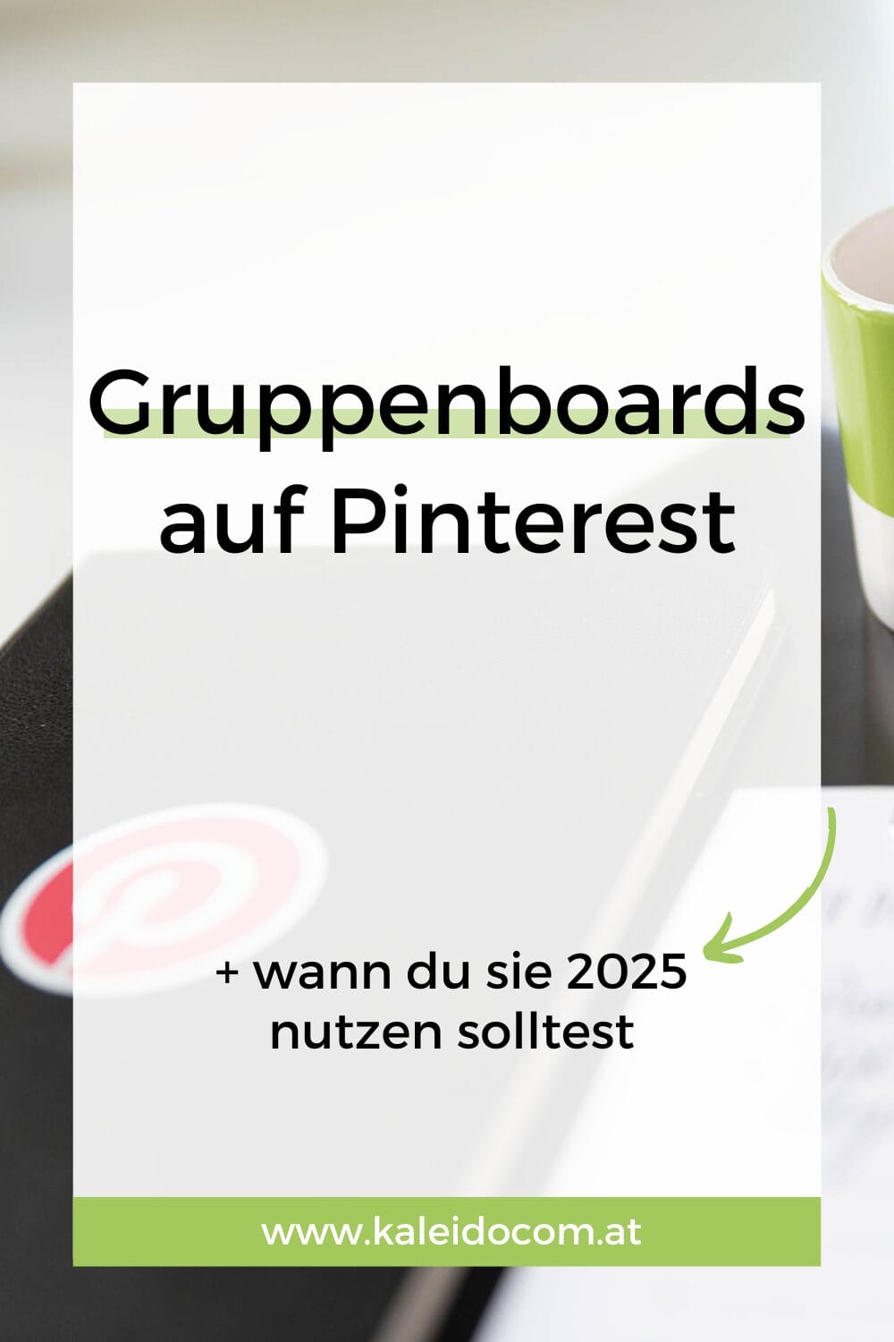 Pinterest Gruppenboards - die richtige Strategie 2025 3