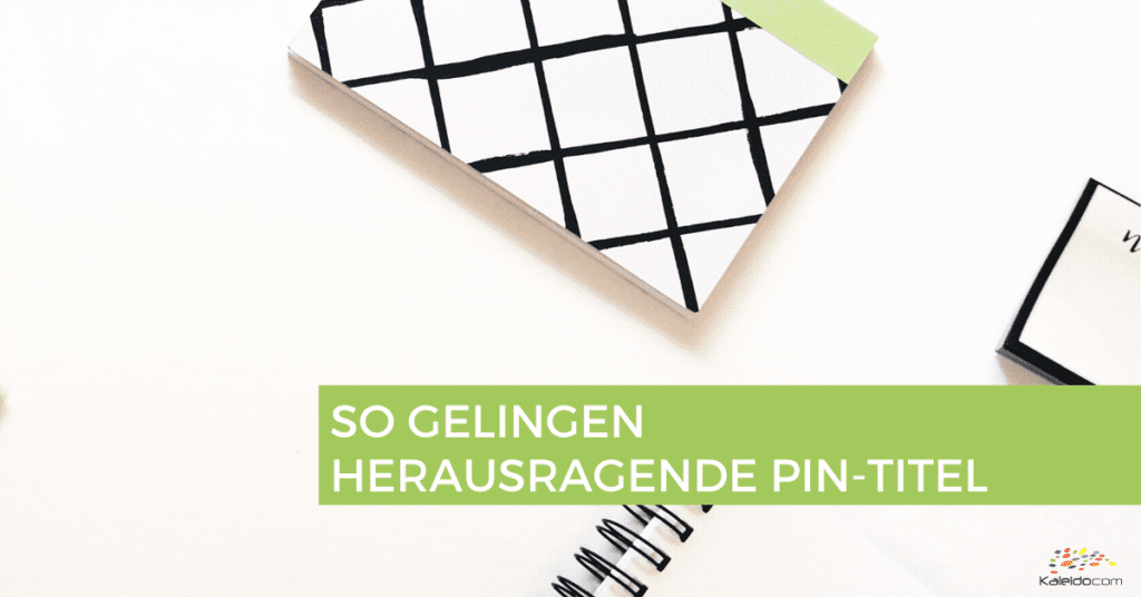 So gelingen herausragende Pin-Titel 1