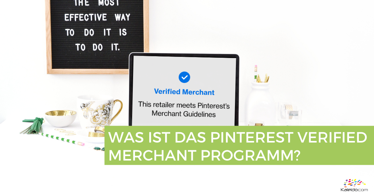 Was ist das Pinterest Verified Merchant Programm? 1